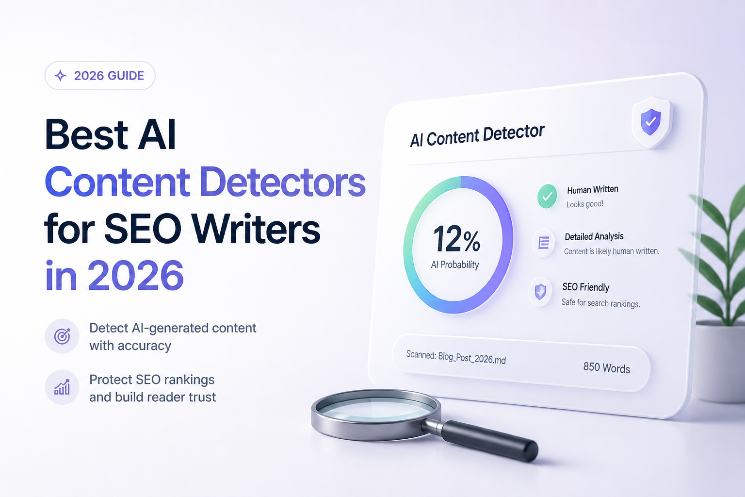 Best AI Content Detectors for SEO Writers in 2026