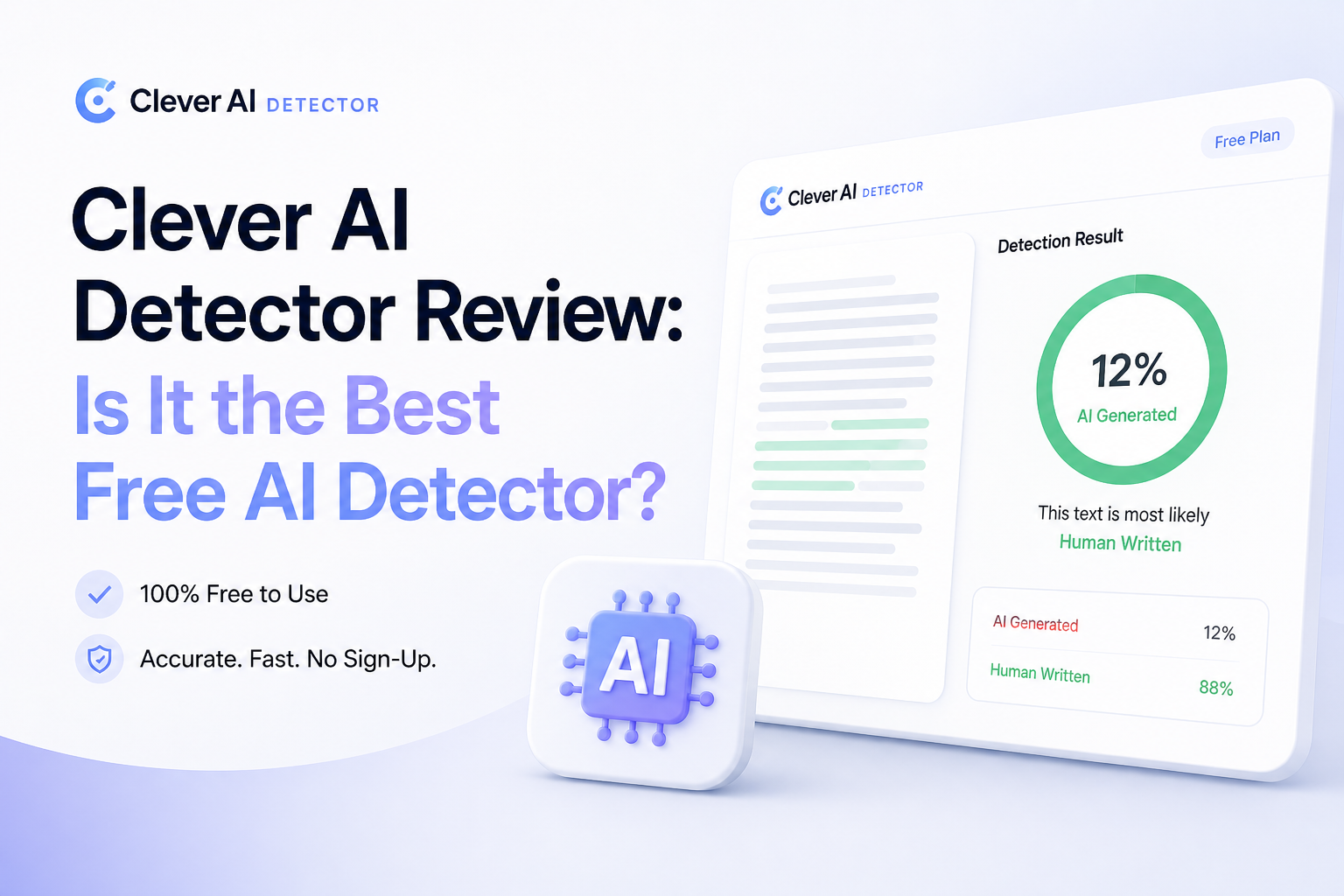 Clever AI Detector Review: Is It the Best Free AI Detector?