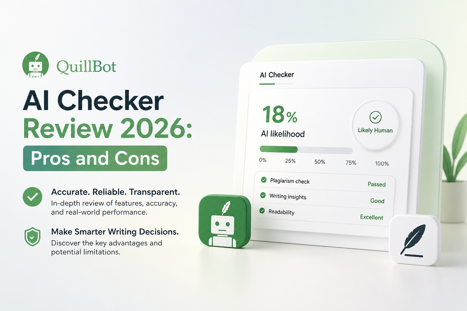 QuillBot AI Checker Review 2026: Pros and Cons